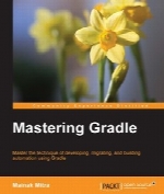 Mastering Gradle