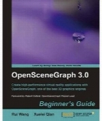 OpenSceneGraph 3.0: Beginner’s Guide