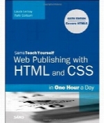 Sams Teach Yourself Web Publishing with HTML and CSS in One Hour a Day, 6th edition