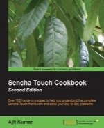 Sencha Touch Cookbook, Second Edition