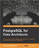 PostgreSQL for Data Architects