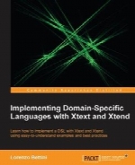 Implementing Domain-Specific Languages with Xtext and Xtend