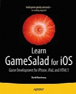 Learn GameSalad for iOS: Game Development for iPhone, iPad, and HTML5