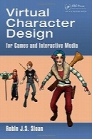 Virtual Character Design for Games and Interactive Media