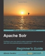 Apache Solr Beginner’s Guide