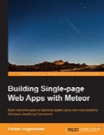 Building Single-page Web Apps with Meteor