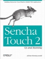 Sencha Touch 2: Up and Running