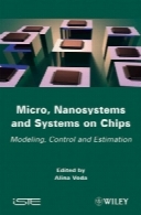 Micro, Nanosystems and Systems on Chips