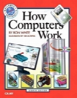 How Computers Work, 8th Edition