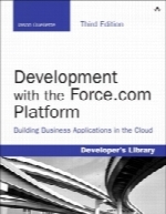Development with the Force.com Platform, 3rd Edition