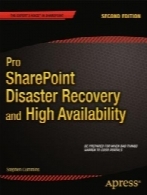 Pro SharePoint Disaster Recovery and High Availability, 2nd Edition