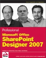 Professional Microsoft Office SharePoint Designer 2007