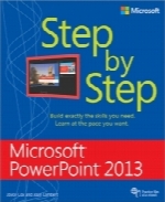 Microsoft PowerPoint 2013 Step by Step