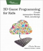 3D Game Programming for Kids