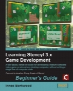 Learning Stencyl 3.x Game Development