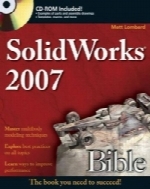 SolidWorks 2007 Bible