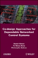 Co-design Approaches to Dependable Networked Control Systems