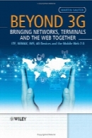 Beyond 3G – Bringing Networks, Terminals and the Web Together