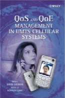 QoS and QoE Management in UMTS Cellular Systems
