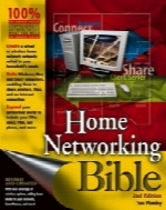 Home Networking Bible, 2nd Edition