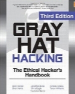 Gray Hat Hacking, 3rd Edition