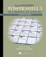 Learn Windows PowerShell 3 in a Month of Lunches, 2nd Edition