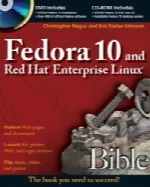 Fedora 10 and Red Hat Enterprise Linux Bible