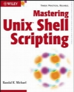 Mastering Unix Shell Scripting