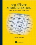 Learn SQL Server Administration in a Month of Lunches