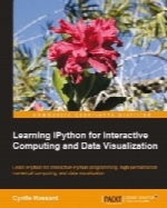 Learning IPython for Interactive Computing and Data Visualization