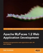 Apache MyFaces 1.2 Web Application Development