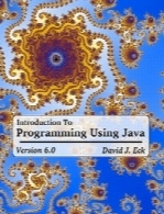 Introduction to Programming Using Java, Version 6.0