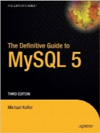 The Definitive Guide to MySQL 5, 3rd Edition