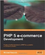 PHP 5 E-commerce Development