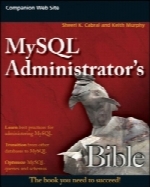 MySQL Administrator’s Bible