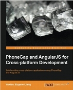 PhoneGap and AngularJS for Cross-platform Development
