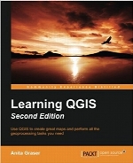 Learning QGIS, Second Edition