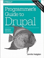 Programmer’s Guide to Drupal, 2nd Edition