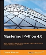 Mastering IPython 4.0