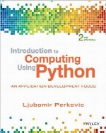 Introduction to Computing Using Python, 2nd Edition