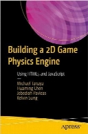 Building a 2D Game Physics Engine