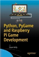Python, PyGame and Raspberry Pi Game Development