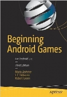 Beginning Android Games, 3rd Edition