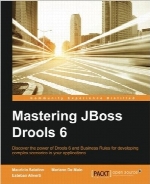 Mastering JBoss Drools 6 for Developers