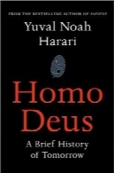 Homo Deus: A Brief History of Tomorrow