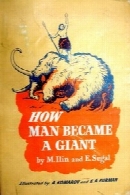 How Man Became A Giant