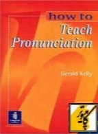 How To Teach Pronunciation with Audio CD