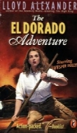 Vesper Holly - 02 - The El Dorado Adventure