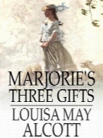 Marjories Three Gifts