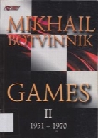 Mikhai Botvinnik Games.Vol.2: 1951-1970